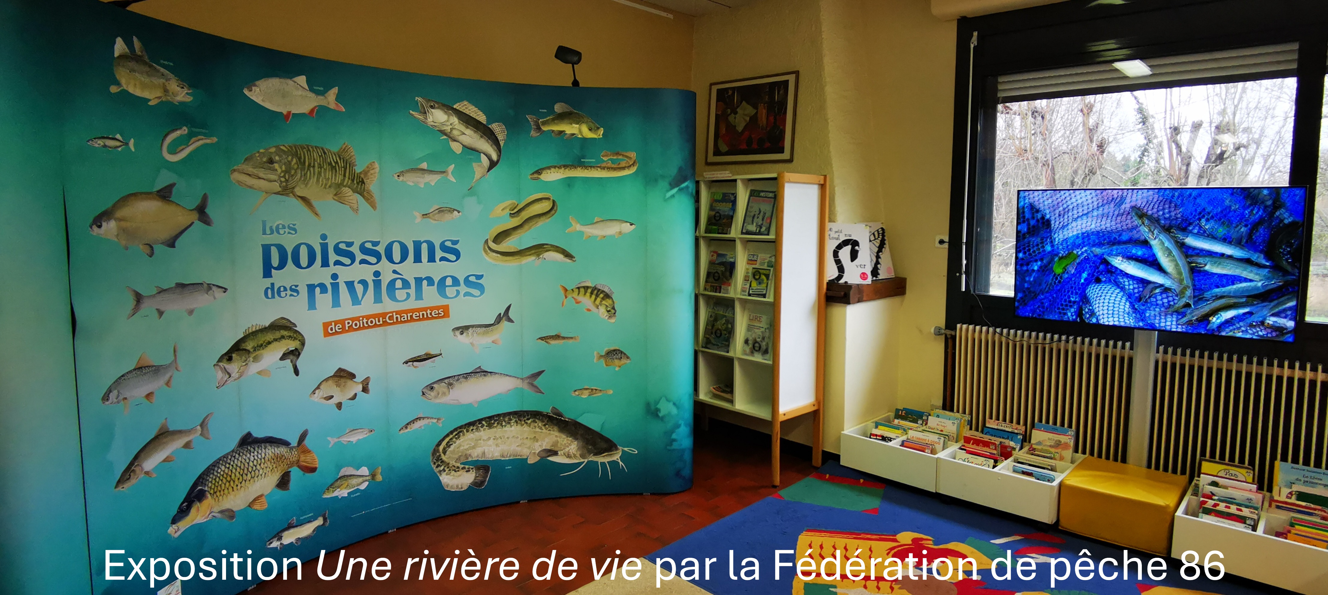 Exposition Une riviere de vie par la Federation de peche 86.jpg